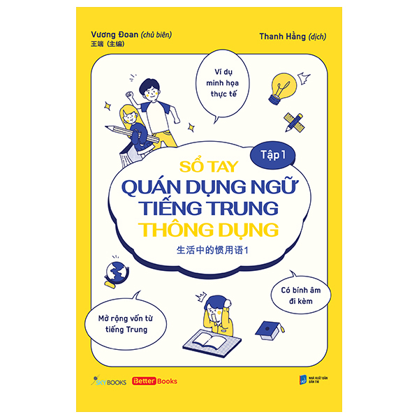 Sổ Tay Quán Dụng Ngữ Tiếng Trung Thông Dụng - Tập 1