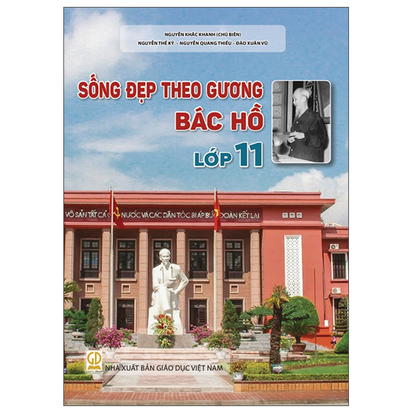 Sống Đẹp Theo Gương Bác Hồ - Lớp 11