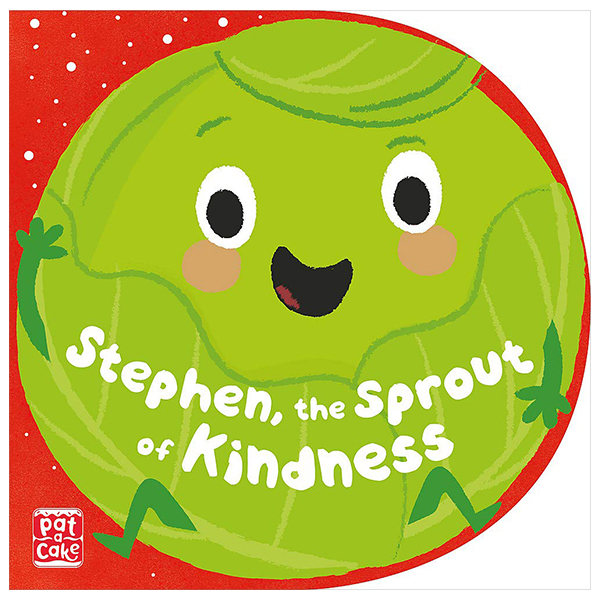 stephen, the sprout of kindness