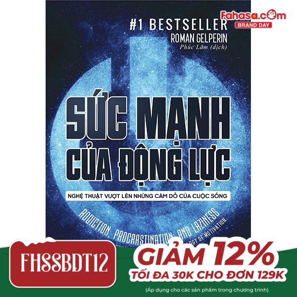 sức mạnh của động lực - nghệ thuật vượt lên những cám dỗ của cuộc sống