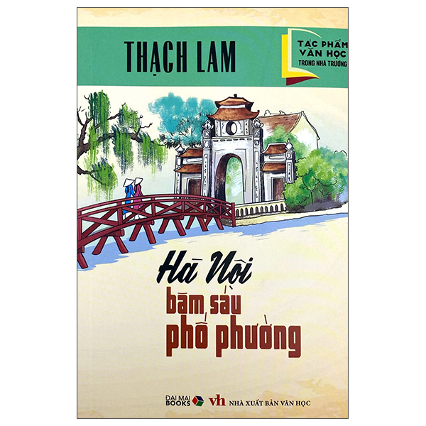 Tác Phẩm Văn Học Trong Nhà Trường - Hà Nội Ba Sáu Phố Phường