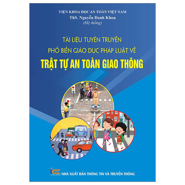 tài liệu tuyên truyền phổ biến giáo dục pháp luật về trật tự an toàn giao thông