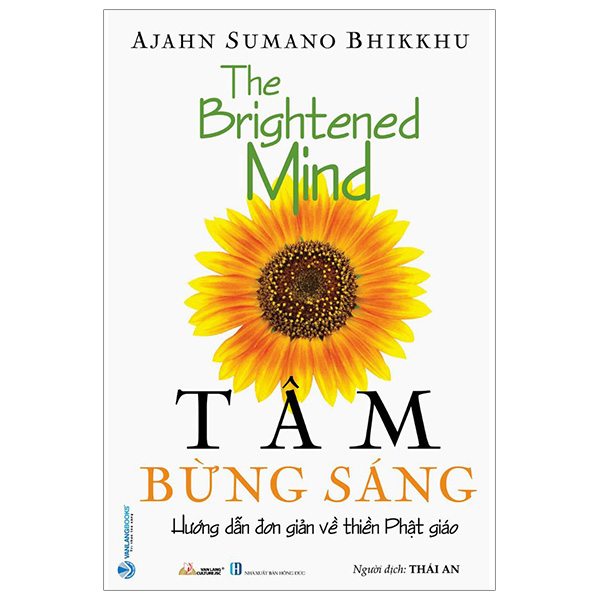 tâm bừng sáng - the brightened mind - hướng dẫn đơn giản về thiền phật giáo