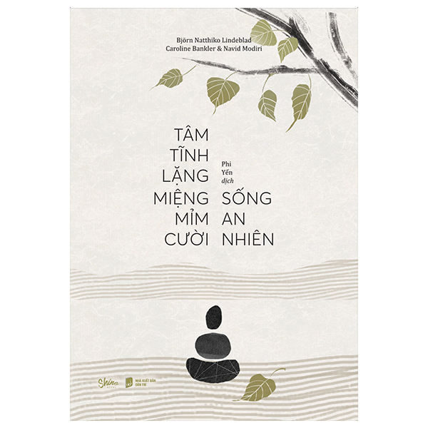 tâm tĩnh lặng miệng mỉm cười sống an nhiên