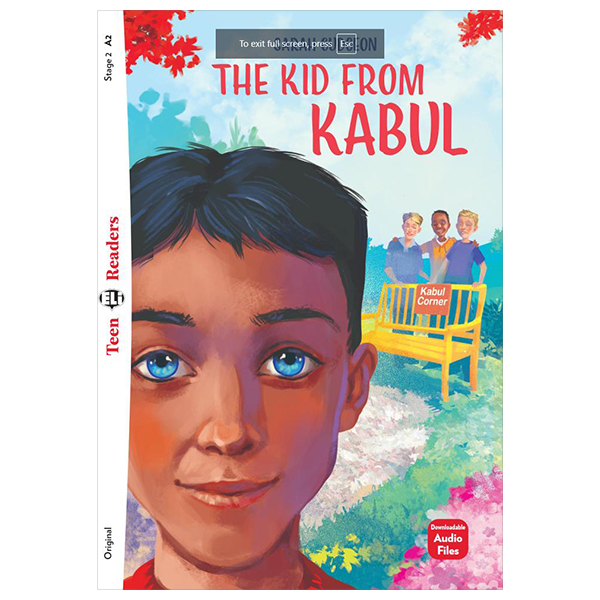 teen eli readers - the kid from kabul - stage 2 a2 - downloadable audio files