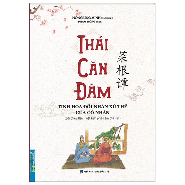 thái căn đàm - tinh hoa đối nhân xử thế của cổ nhân