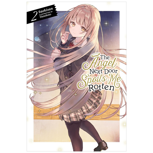 the angel next door spoils me rotten 2 (light novel - english edition)