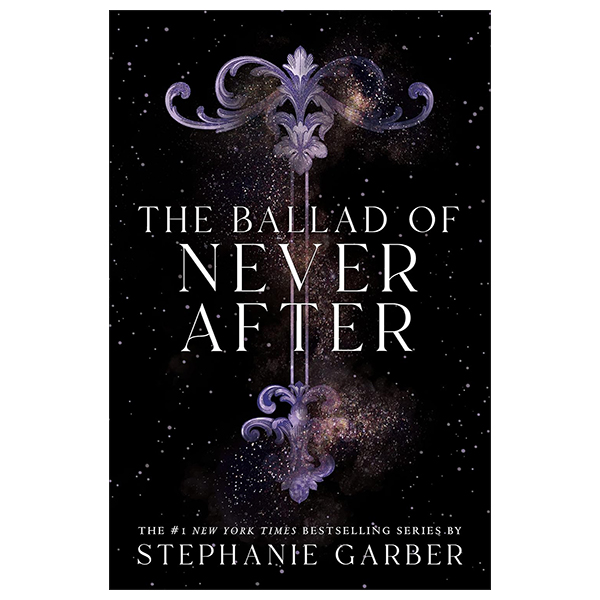 The Ballad Of Never After