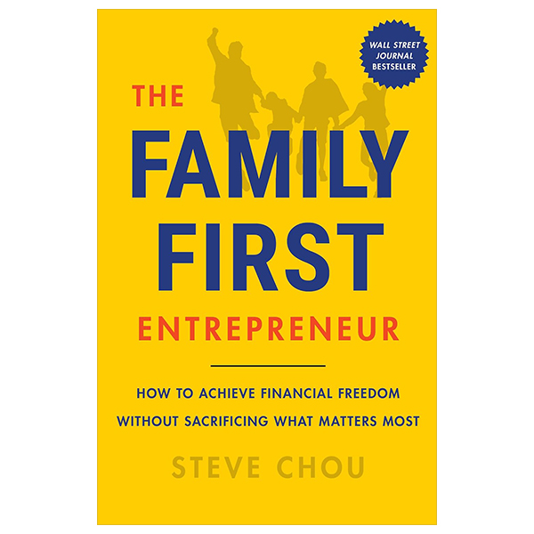 the family-first entrepreneur