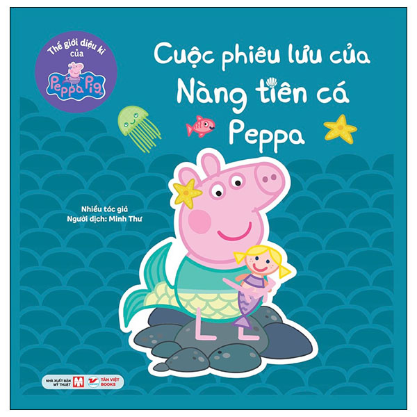 thế giới diệu kì của peppa pig - cuộc phiêu lưu của nàng tiên cá peppa