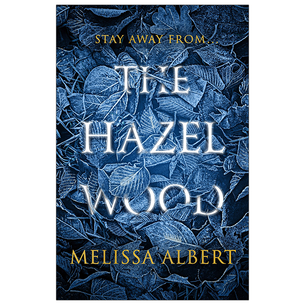 the hazel wood