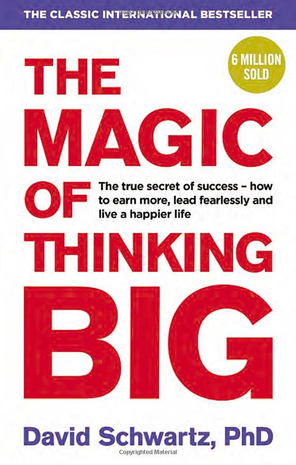 the magic of thinking big