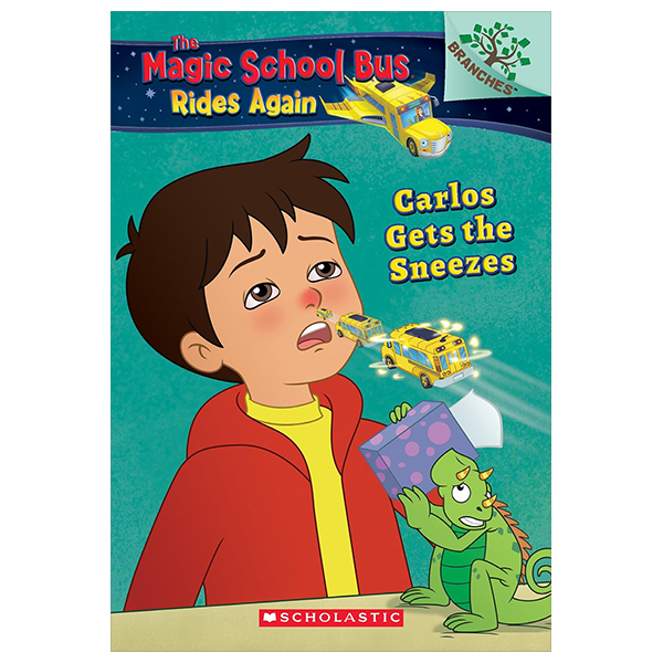 the magic school bus rides again - book 3 - carlos gets the sneezes