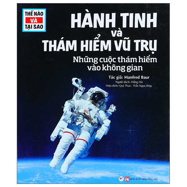 thế nào và tại sao - hành tinh và thám hiểm vũ trụ