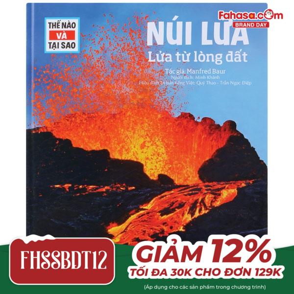 thế nào và tại sao - núi lửa - lửa từ lòng đất