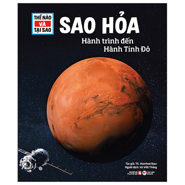 Thế Nào Và Tại Sao - Sao Hỏa - Hành Trình Đến Hành Tinh Đỏ