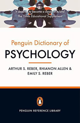 the penguin dictionary of psychology: fourth edition