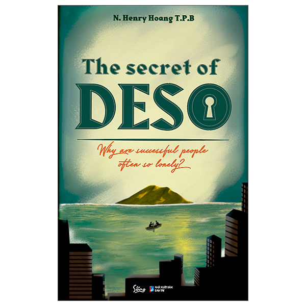 The Secret Of Deso - Why Are Successful People Often So Lonely?
