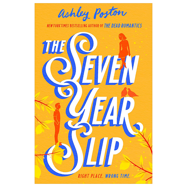 the seven year slip