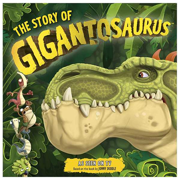 the story of gigantosaurus