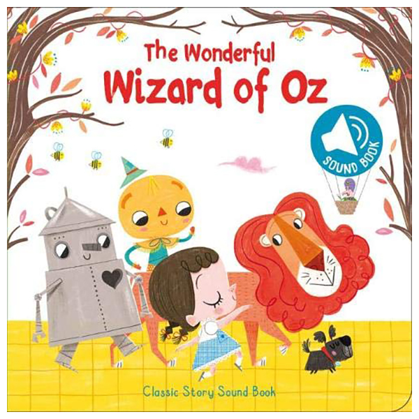 the wonderful wizard of oz (classic story sound book)