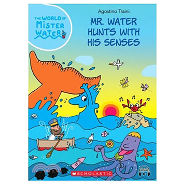 the world of mister water - book 4 - mr. water hunts with his senses (with storyplus)