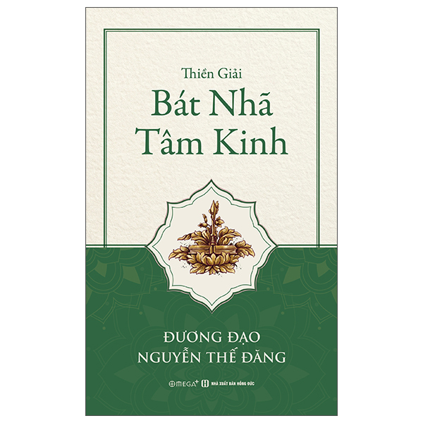 Thiền Giải - Bát Nhã Tâm Kinh