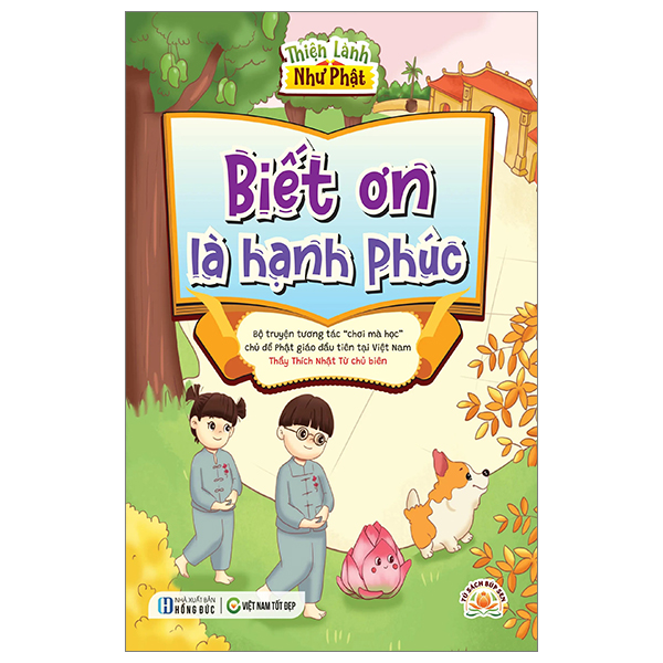 thiện lành như phật - biết ơn là hạnh phúc