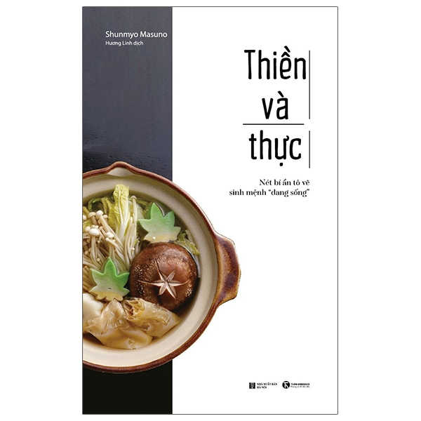 thiền và thực - nét bí ẩn tô vẽ sinh mệnh “đang sống”