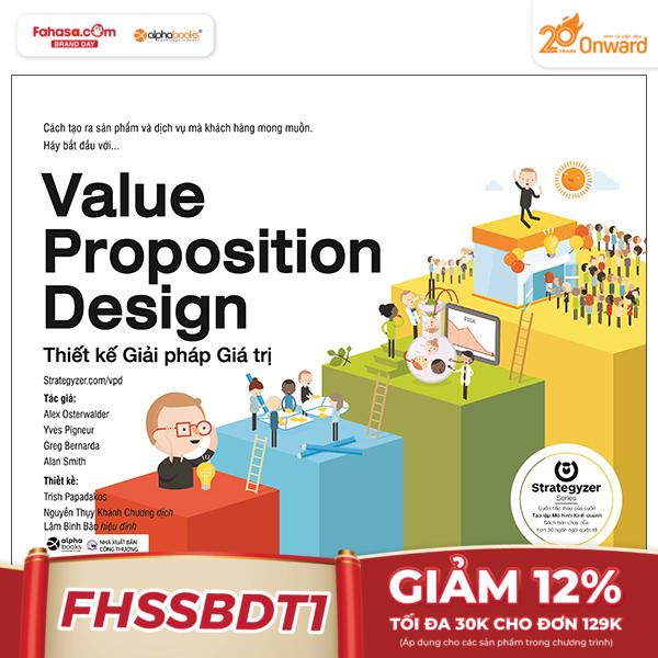 thiết kế giải pháp giá trị - value proposition design