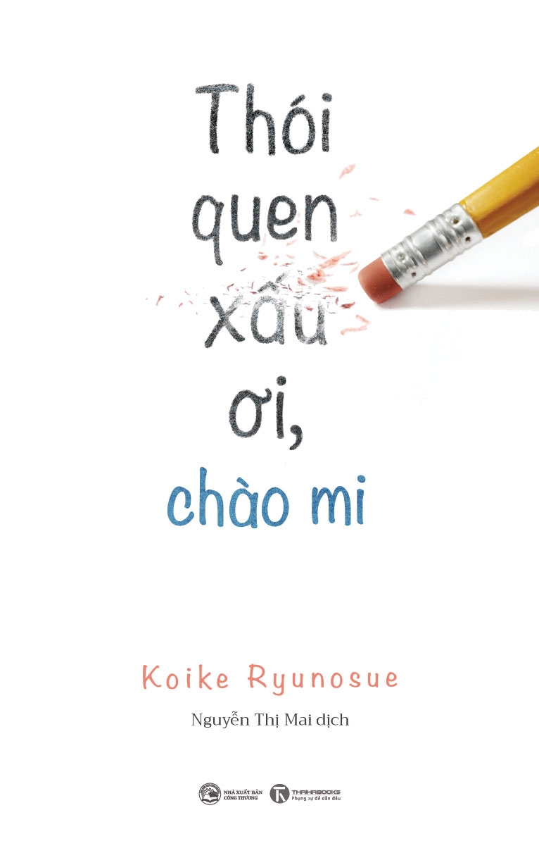 thói quen xấu ơi, chào mi