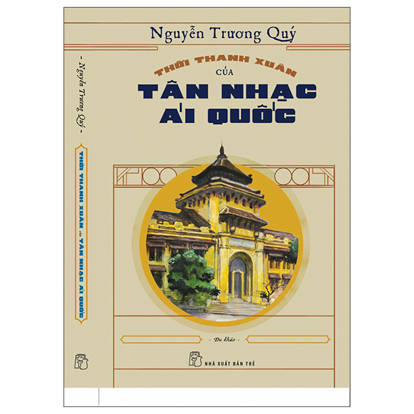 thời thanh xuân của tân nhạc ái quốc