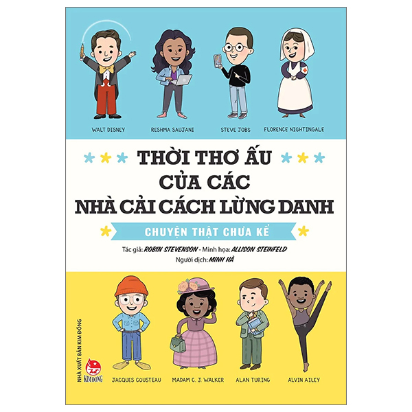 thời thơ ấu của các nhà cải cách lừng danh - chuyện thật chưa kể (tái bản)