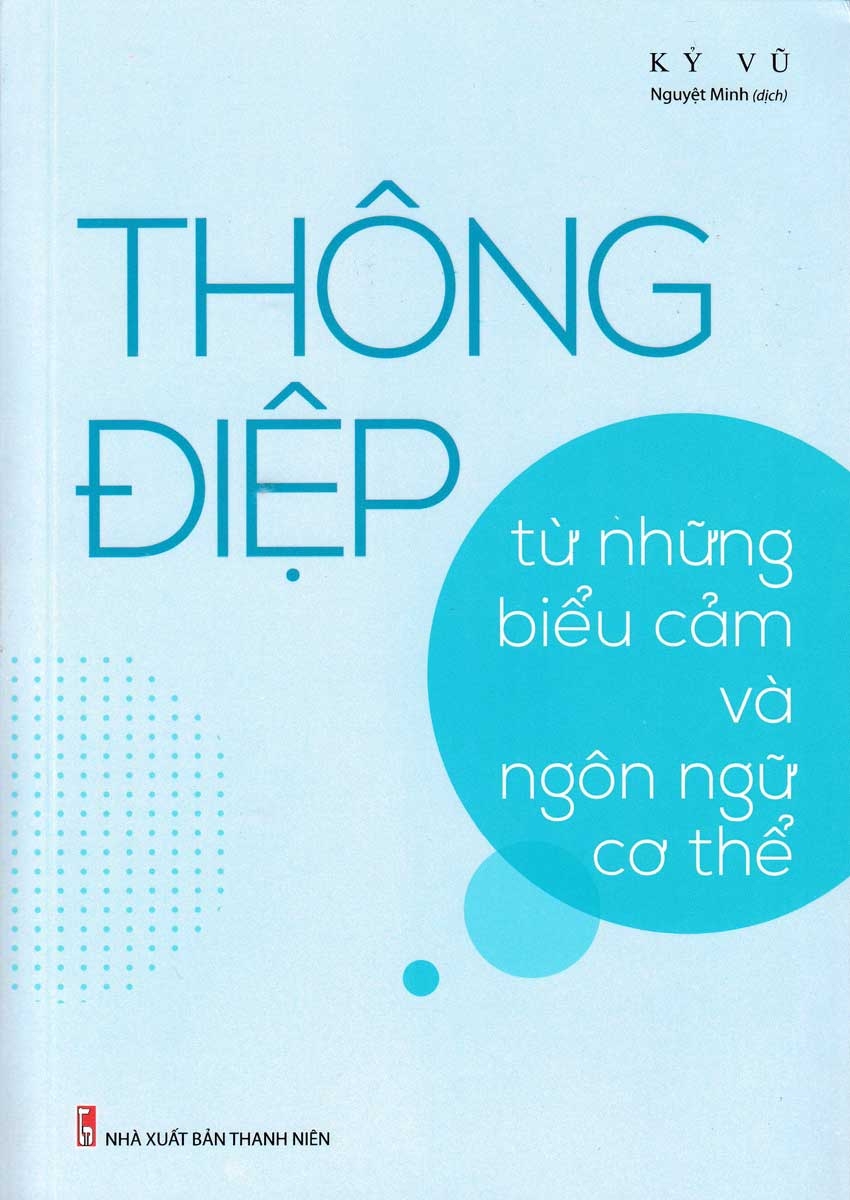 thông điệp - từ những biểu cảm ngôn ngữ cơ thể