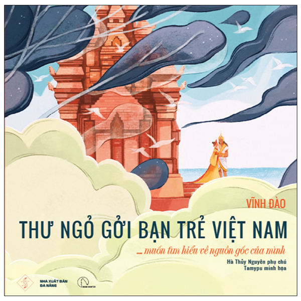 Thu Ngo Goi Ban Tre Viet Nam… Muon Tim Hieu Ve Nguon Goc Cua Minh