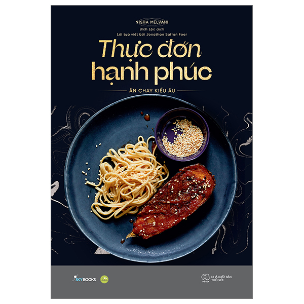 thực đơn hạnh phúc - ăn chay kiểu âu