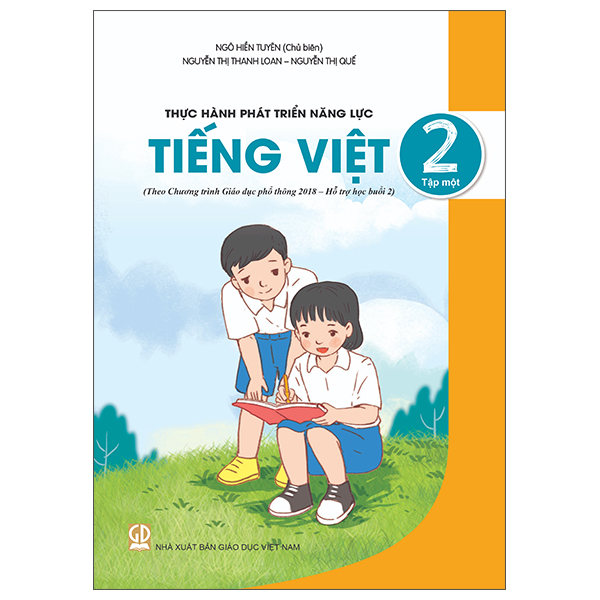 Thực Hành Phát Triển Năng Lực Tiếng Việt 2 - Tập 1 (Theo Chương Trình Giáo Dục Phổ Thông 2018 - Hỗ Trợ Học Buổi 2)