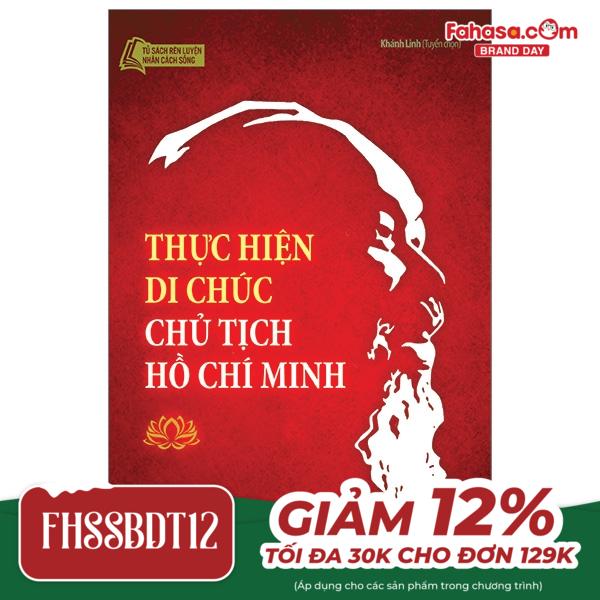 thực hiện di chúc chủ tịch hồ chí minh