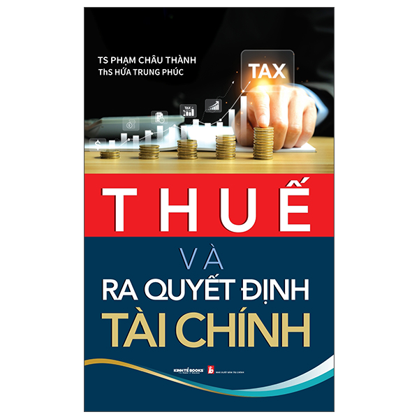 Thuế Và Ra Quyết Định Tài Chính