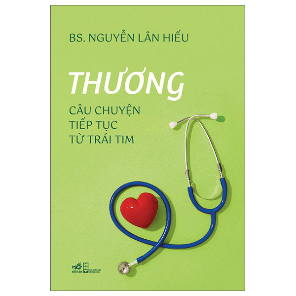 Thương - Câu Chuyện Tiếp Tục Từ Trái Tim
