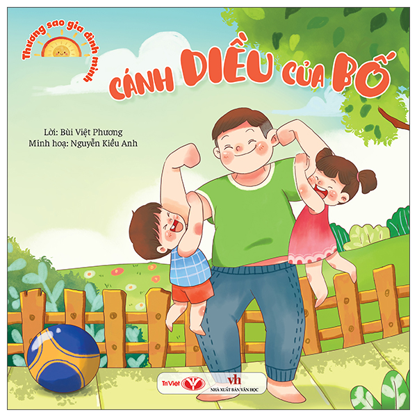 Thương Sao Gia Đình Mình - Cánh Diều Của Bố
