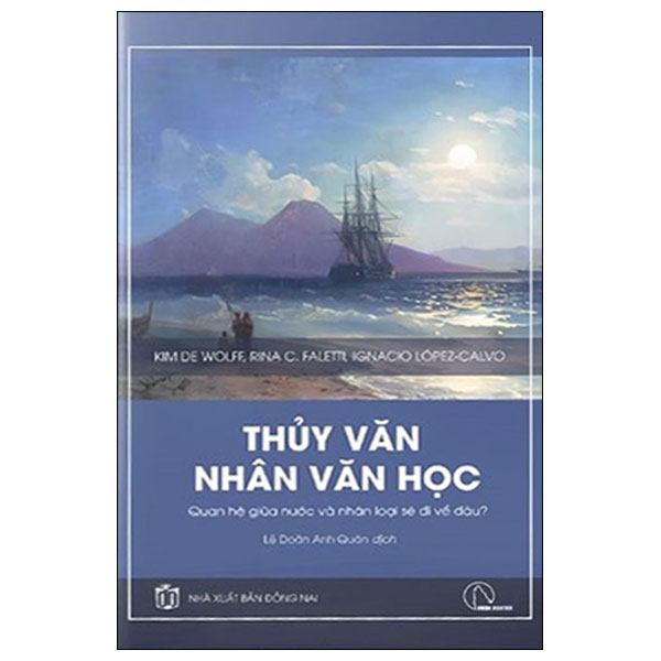 thủy văn nhân văn học - quan hệ giữa nước và nhân loại sẽ đi về đâu?