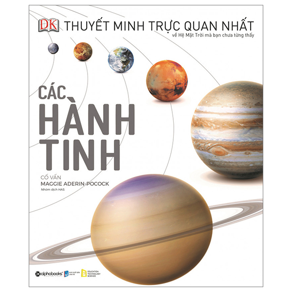 thuyết minh trực quan nhất về hệ mặt trời mà bạn chưa từng thấy - các hành tinh - bìa cứng