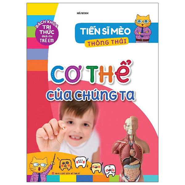 tiến sĩ mèo thông thái - cơ thể của chúng ta