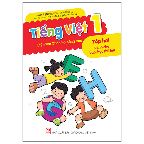 tiếng việt 1 - tập 2 - dành cho buổi học thứ hai (bộ sách chân trời sáng tạo)