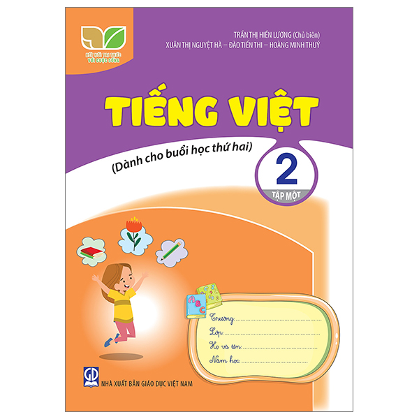 tiếng việt 2 - tập 1 (kết nối) (dành cho buổi học thứ hai)