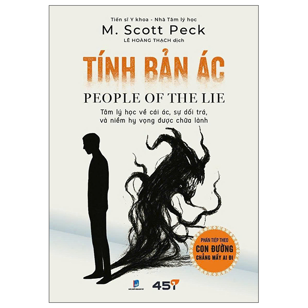 Tinh Ban Ac - People Of The Lie - Tam Ly Hoc Ve Cai Ac, Su Doi Tra Va Niem Hy Vong Duoc Chua Lanh