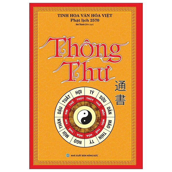Tinh Hoa Văn Hóa Việt - Thông Thư - Phật Lịch 2570