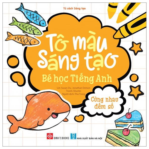 tô màu sáng tạo - bé học tiếng anh - cùng nhau đếm số