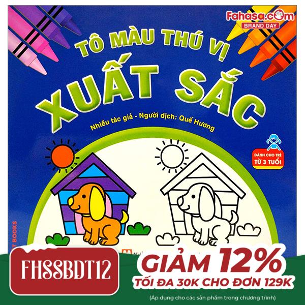 tô màu thú vị - xuất sắc (dành cho trẻ từ 3 tuổi)